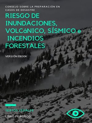 cover image of RIESGO DE INUNDACIONES, VOLCáNICO, SÍSMICO e  INCENDIOS FORESTALES